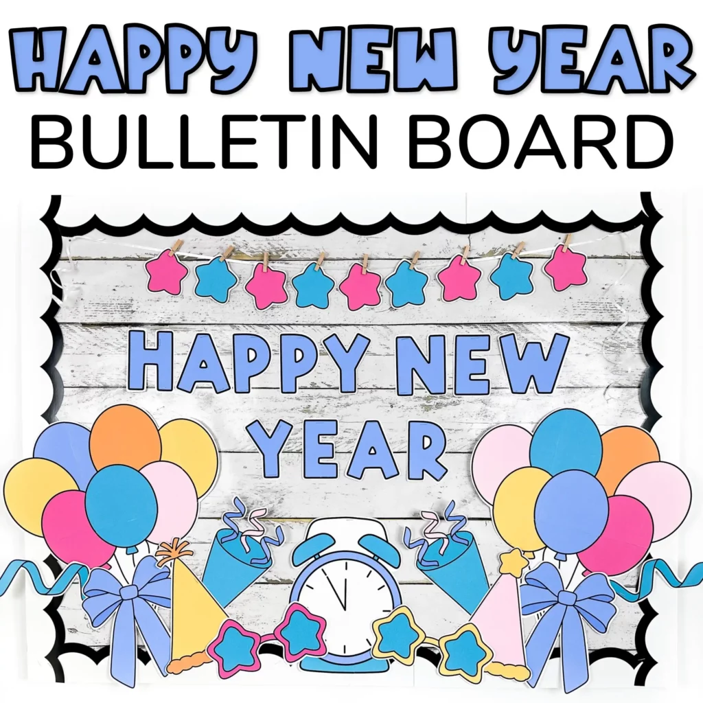New Year Bulletin Boards Decorations for School