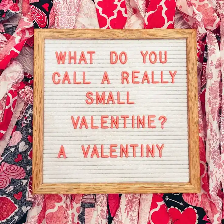 Valentine Letter Board Ideas