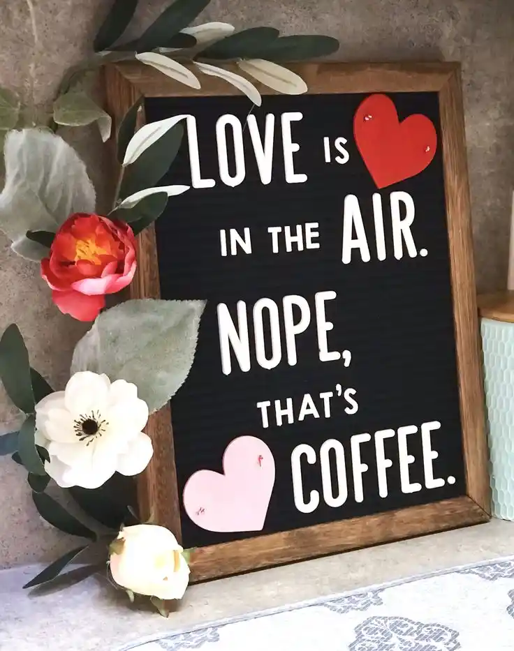 Valentine Letter Board Ideas