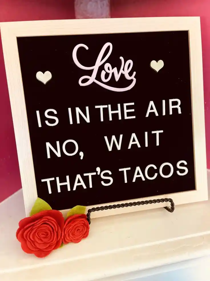 Valentine Letter Board Ideas